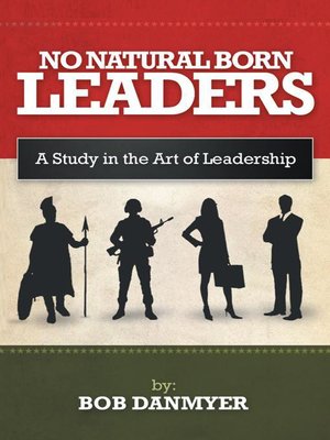 cover image of No Natural Born Leaders